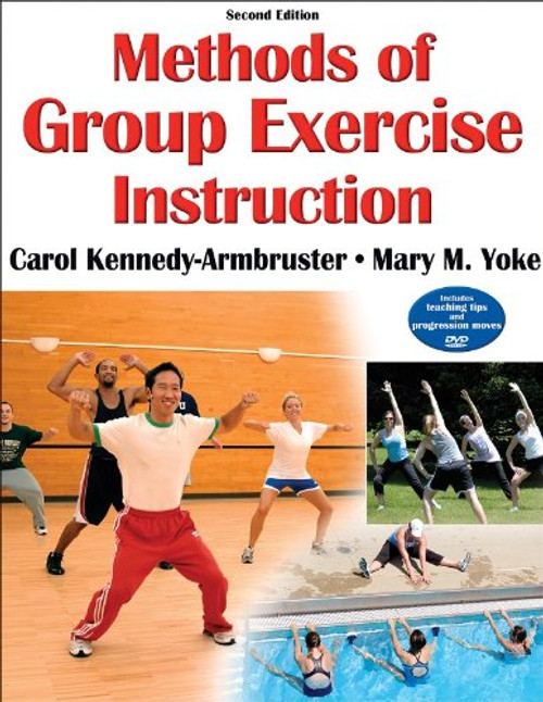 Methods of Group Exercise Instruction - 2nd Edition