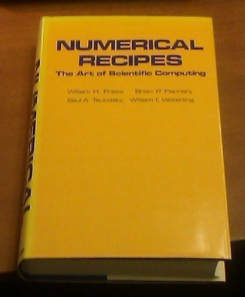 Numerical Recipes:  The Art of Scientific Computing