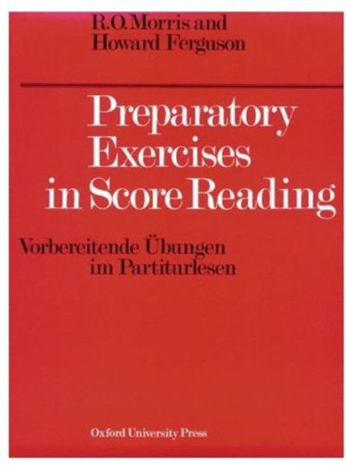 Preparatory Exercises in Score Reading (Vorbereitende Ubungen im Partiturlesen)