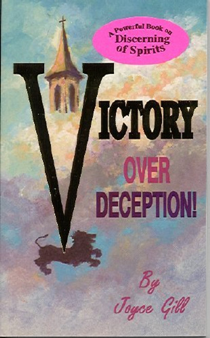 Victory over Deception