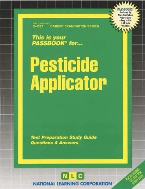Pesticide Applicator (Passbooks) (Career Examination Series: Passbook)