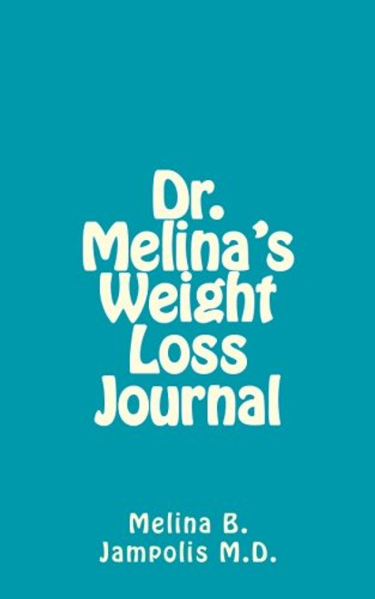 Dr. Melina Weight Loss Journal