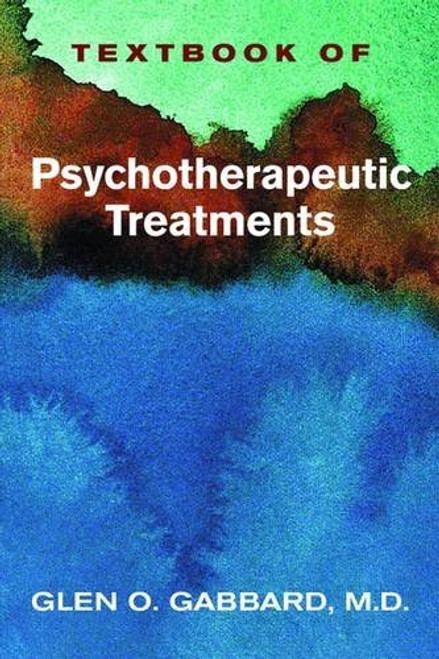 Textbook of Psychotherapeutic Treatments in Psychiatry