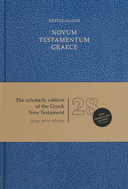 Novum Testamentum Graece: Nestle-Aland 28th Edition