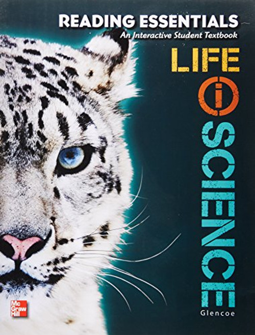 Life iScience, Reading Essentials, Student Edition (LIFE SCIENCE)