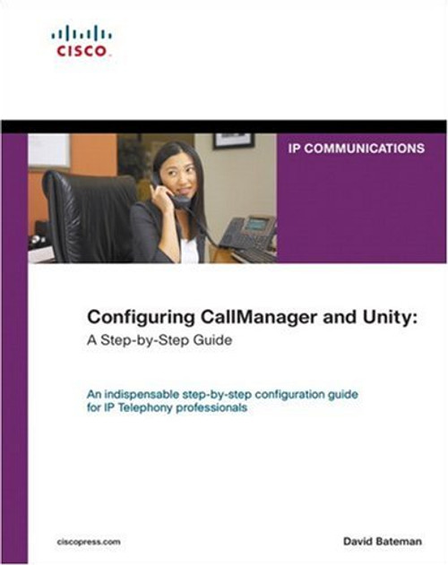 Configuring CallManager and Unity: A Step-by-Step Guide