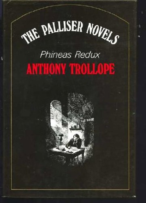 Phineas Redux (The Palliser novels)