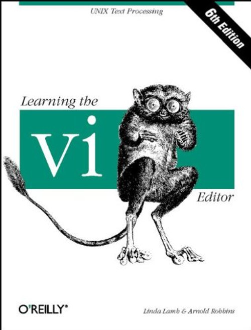 Learning the vi Editor (Nutshell Handbooks)