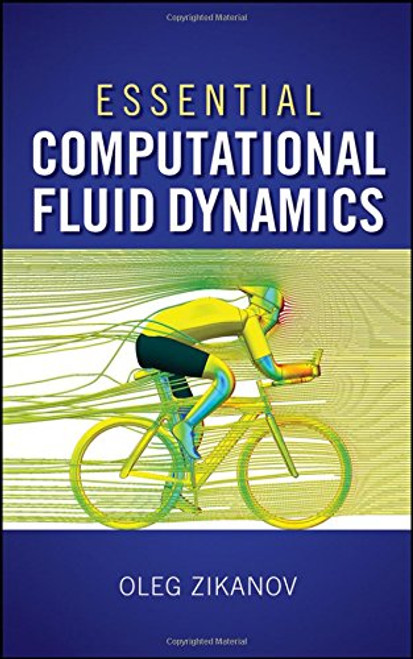 Essential Computational Fluid Dynamics