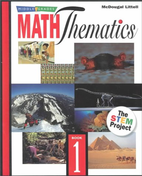 McDougal Littell MathThematics: Student Edition Book 1 1999