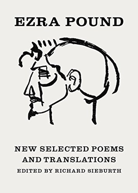 New Selected Poems and Translations (Second Edition) (New Directions Paperbook)