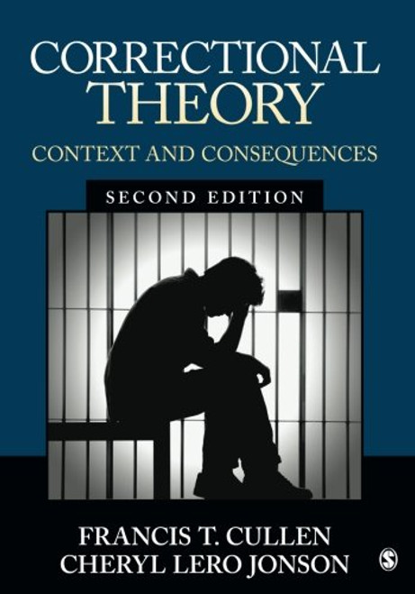 Correctional Theory: Context and Consequences