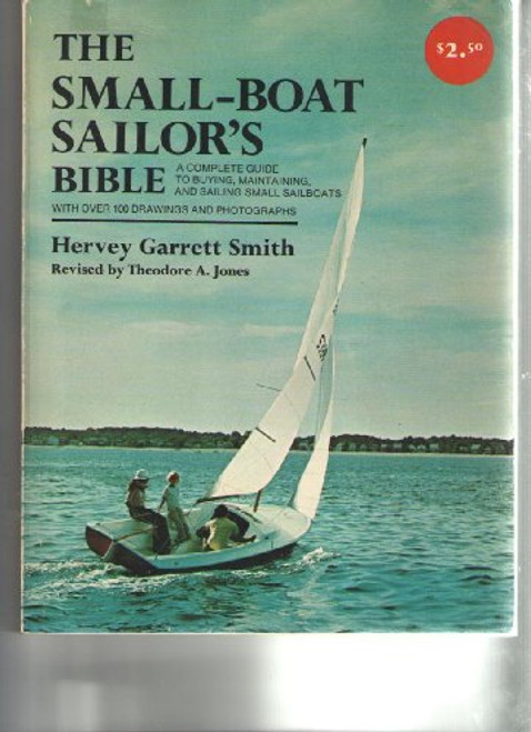 The Small-Boat Sailor's Bible