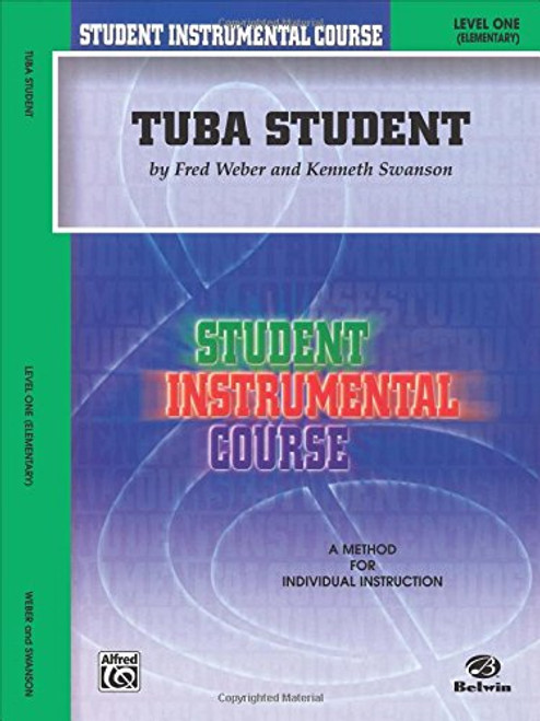 Student Instrumental Course Tuba Student: Level I