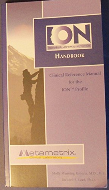 ION Handbook: Clinical Reference Manual for the ION Profile