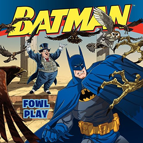 Batman Classic: Fowl Play