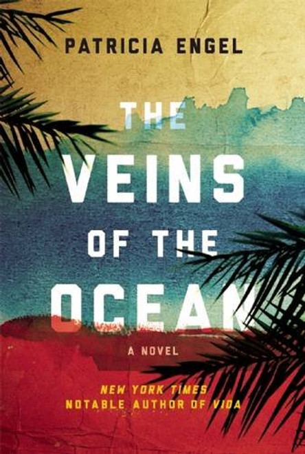 The Veins of the Ocean: A Novel