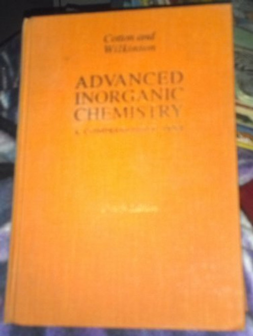 Advanced Inorganic Chemistry: A Comprehensive Text