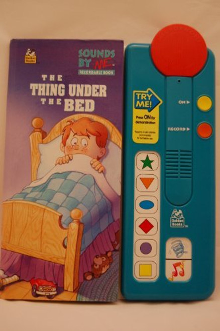 The Thing Under the Bed (Sounds by Me Recordable Book)
