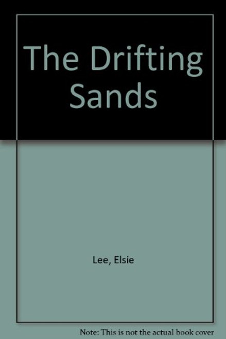 The Drifting Sands