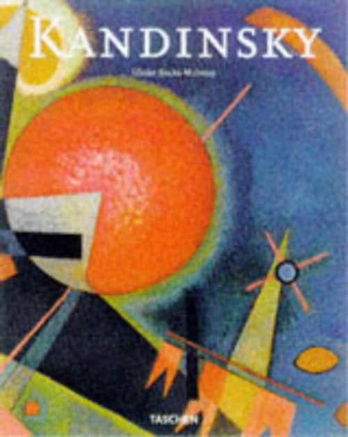 Wassily Kandinsky, 1866-1944: The Journey to Abstraction (Big Series Art)