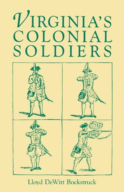 Virginia's Colonial Soldiers