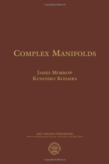 Complex Manifolds (AMS Chelsea Publishing)