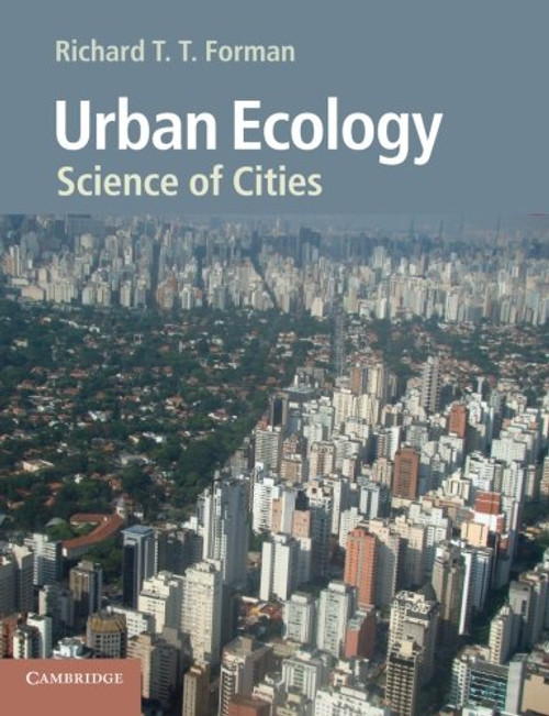 Urban Ecology: Science of Cities