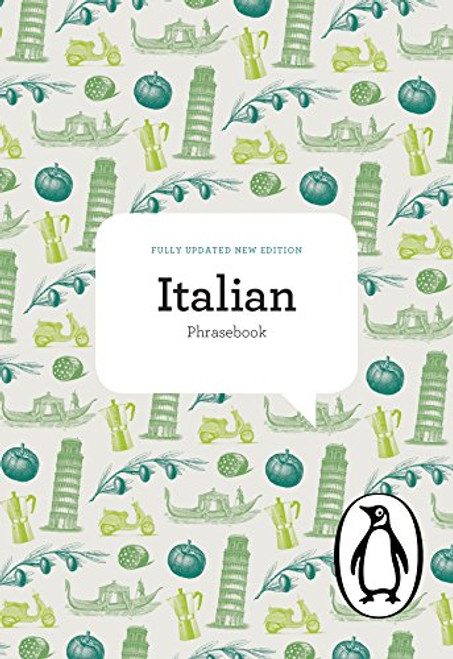 The Penguin Italian Phrasebook: Fourth Edition (Phrase Book, Penguin)