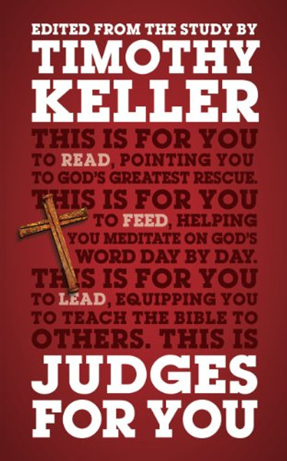 Judges For You: For Reading, For Feeding, For Leading (God's Word for You)