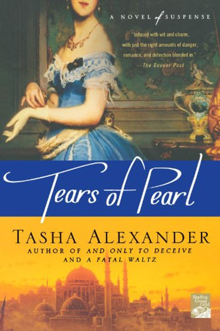Tears of Pearl: A Novel of Suspense (Lady Emily Mysteries)