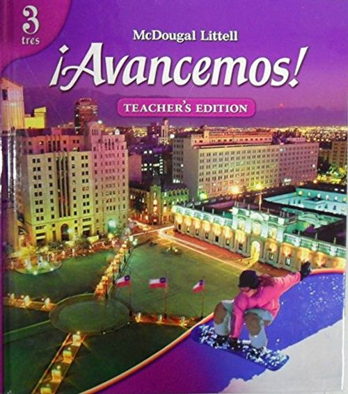 ?Avancemos!: Teacher s Edition Level 3 2007