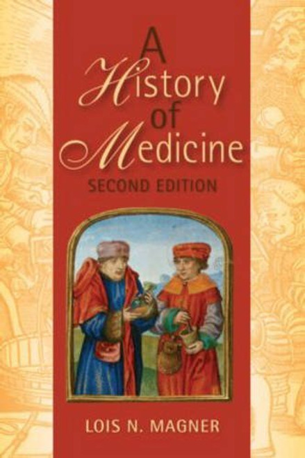 A History of Medicine, Second Edition