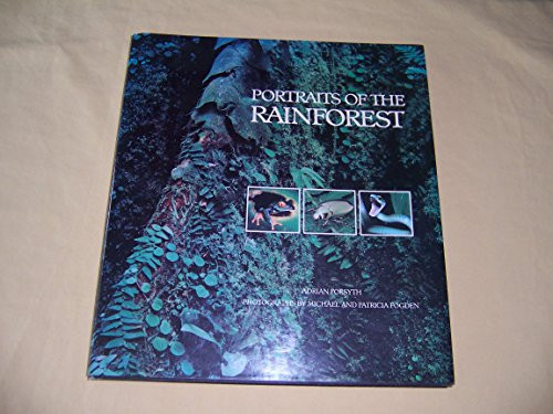 Portraits of the Rainforest