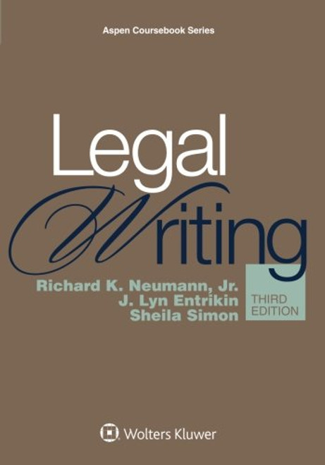Legal Writing [Connected Casebook] (Aspen Coursebook)