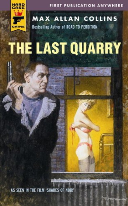 The Last Quarry (Hard Case Crime)