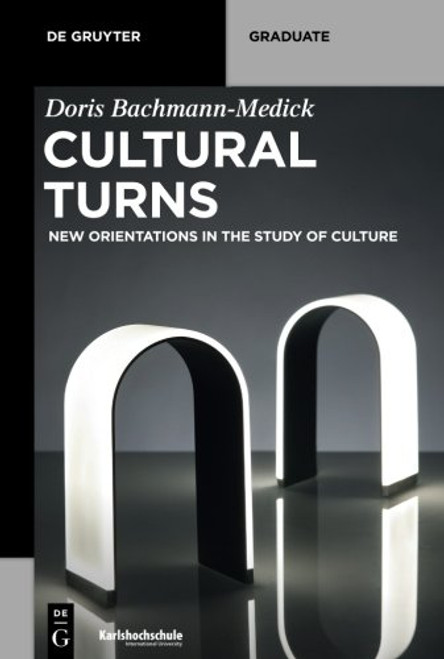 Cultural Turns (De Gruyter Textbook)