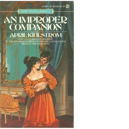 An Improper Companion: A Signet Regency Romance