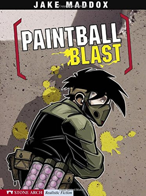 Paintball Blast (Jake Maddox Sports Stories)