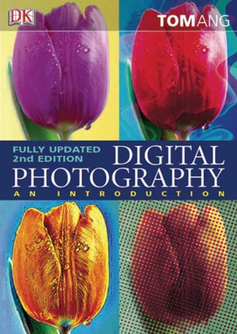 Digital Photography: An Introduction