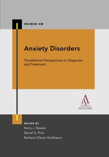 Anxiety Disorders (Primer On)