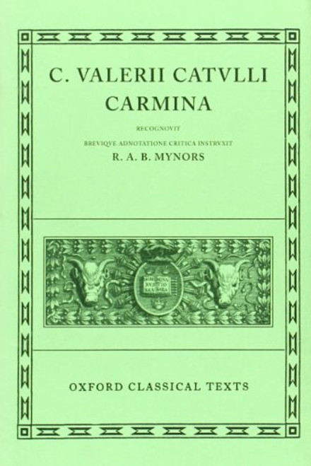 Carmina (Oxford Classical Texts)