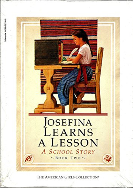 Meet Josefina/Josefina Learns a Lesson (American Girls)