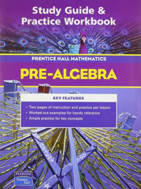 Study Guide & Practice Workbook: Pre-Algebra