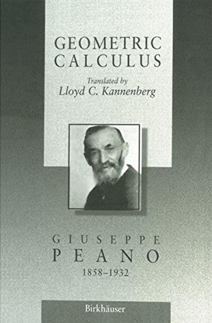 Geometric Calculus: According to the Ausdehnungslehre of H. Grassmann