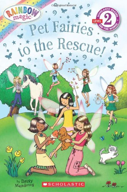 Pet Fairies to the Rescue! (Rainbow Magic Reader)