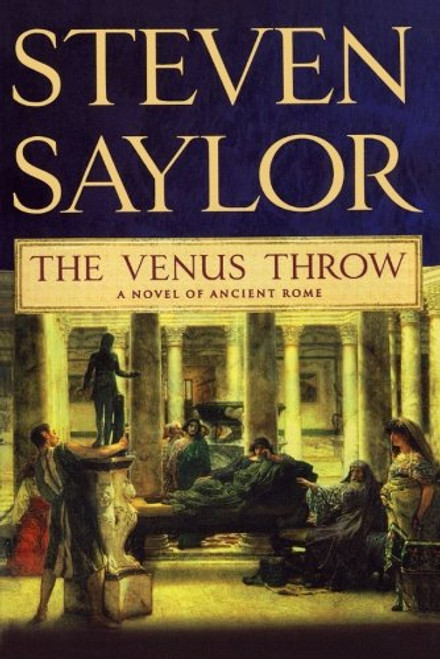 The Venus Throw: A Mystery of Ancient Rome (Novels of Ancient Rome)