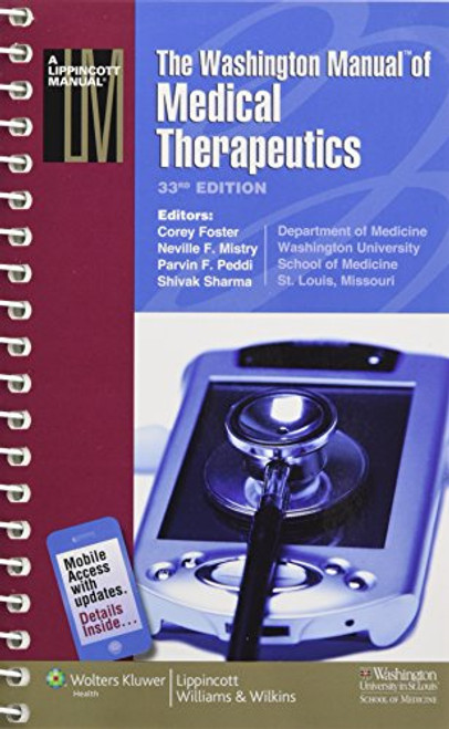 The Washington Manual of Medical Therapeutics (Lippincott Manual Series (Formerly known as the Spiral Manual Series))
