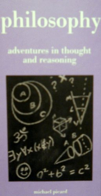 Philosophy adventures in thought and reasoning