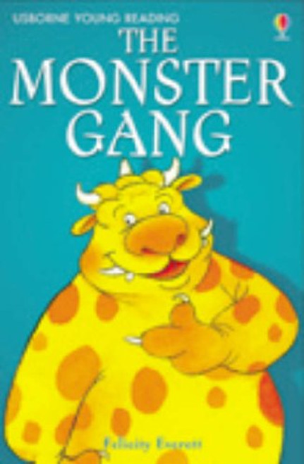 The Monster Gang (Usborne Young Reading, Series 1)